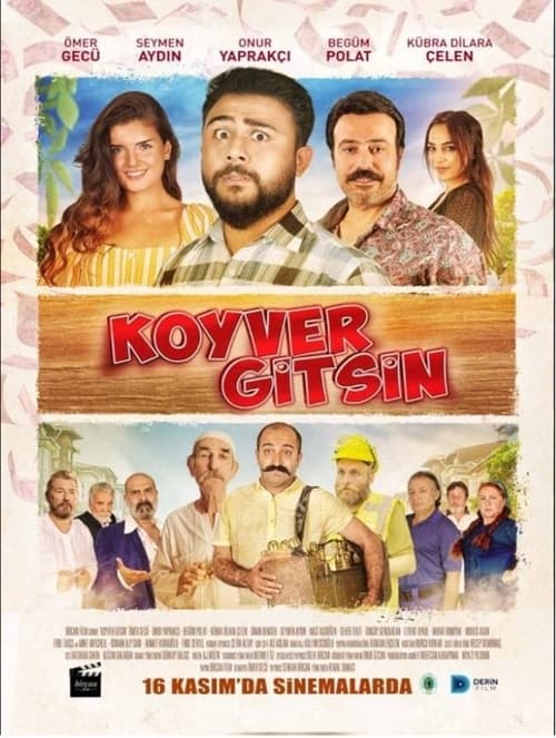 دانلود فیلم ترکی Koyver Gitsin