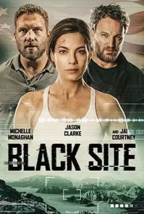 دانلود فیلم Black Site – سایت سیاه