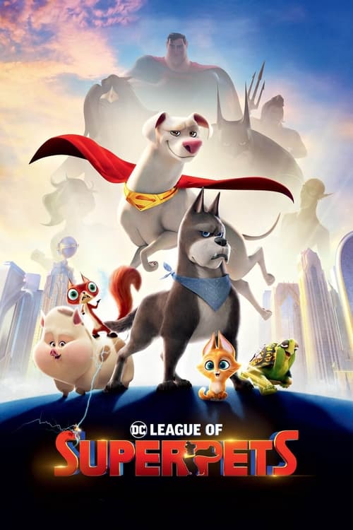 دانلود فیلم DC League of Super-Pets – ابر حیوانات لیگ دی سی