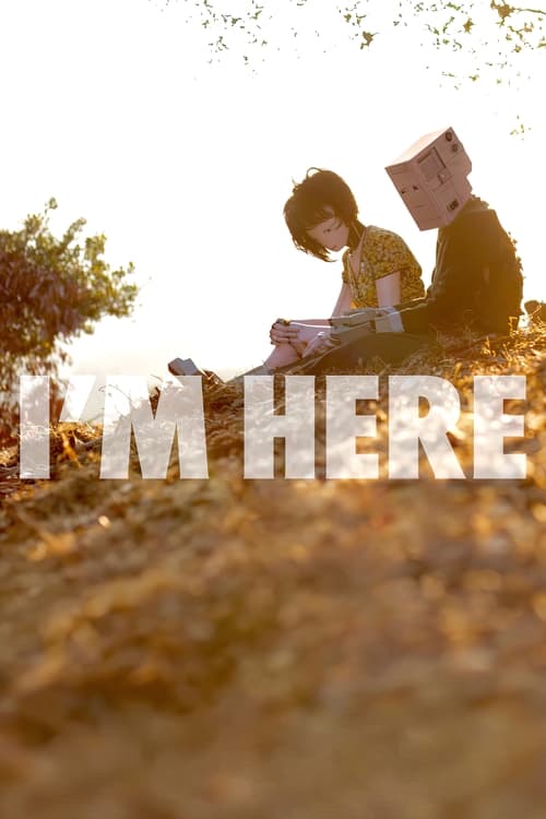 دانلود فیلم I’m Here