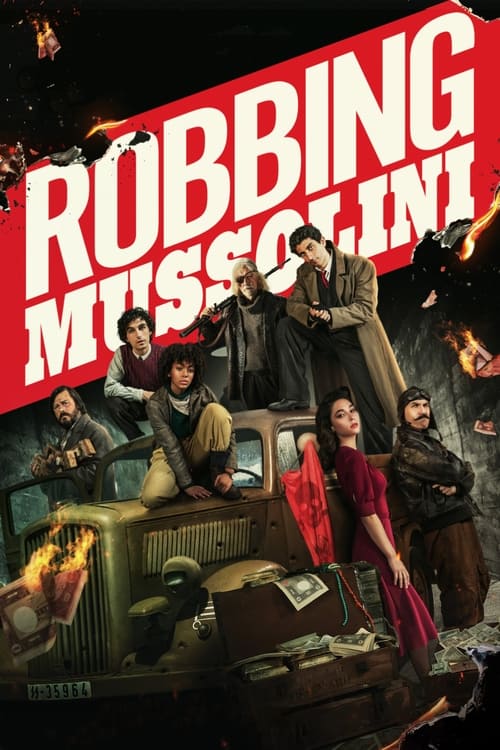 دانلود فیلم Robbing Mussolini – لرد موسولینی