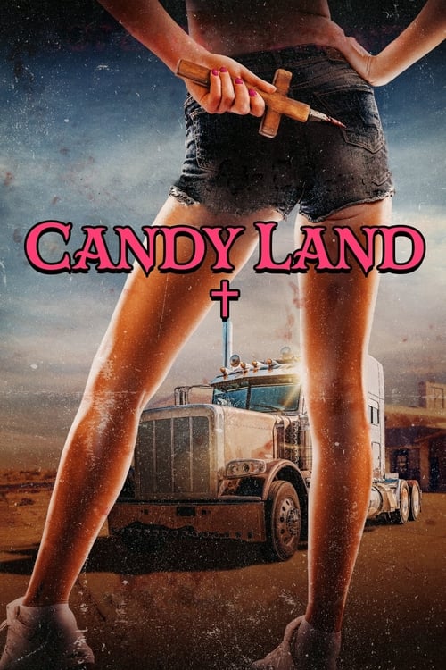 دانلود فیلم Candy Land – سرزمین آبنبات