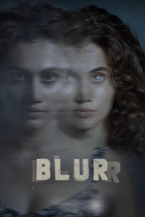 دانلود فیلم Blurr – تار