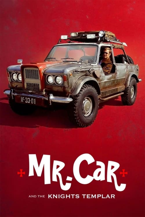 دانلود فیلم Mr. Car and the Knights Templar آقای ماشین و شوالیه های معبد