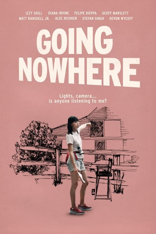 دانلود فیلم Going Nowhere رفتن به هیچ جا