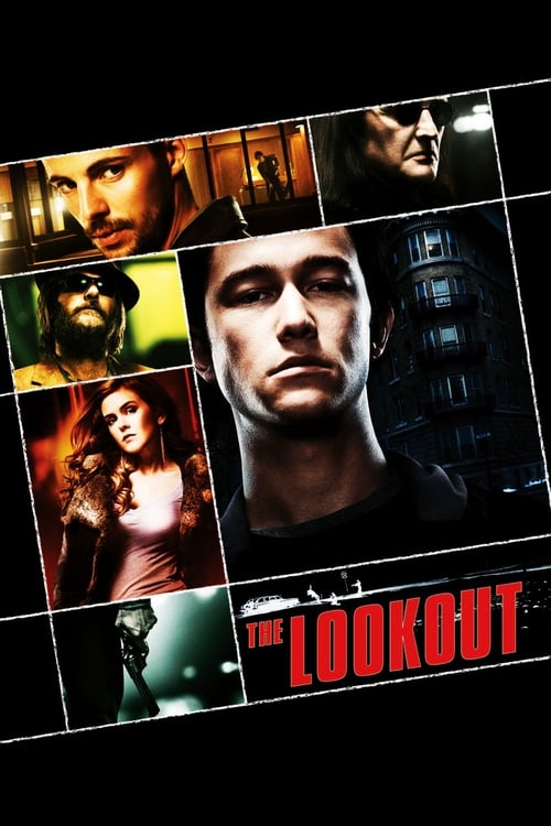 دانلود فیلم The Lookout – مواظب