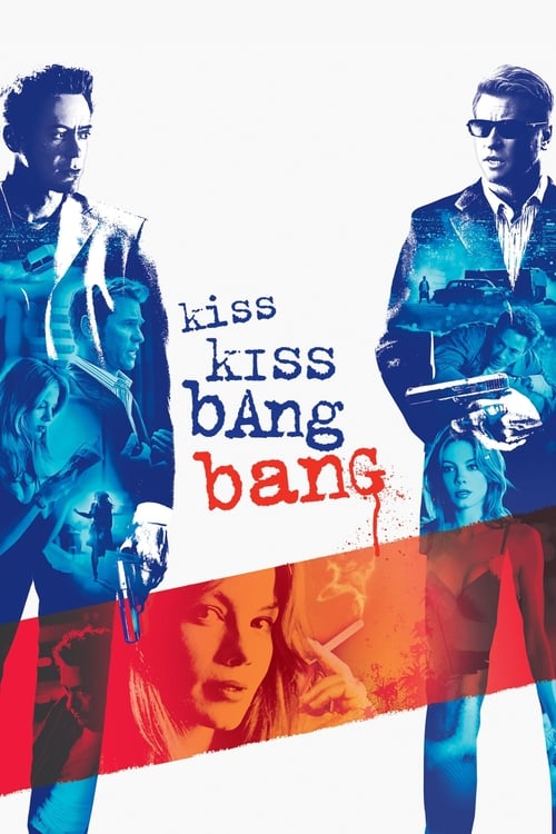 دانلود فیلم Kiss Kiss Bang Bang – بوسه کیس بنگ بنگ