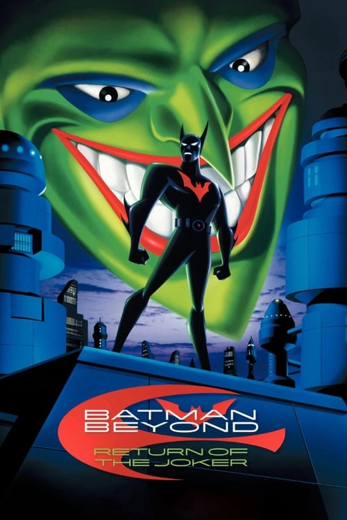 دانلود فیلم Batman Beyond: Return of the Joker – بتمن فراتر از بازگشت جوکر