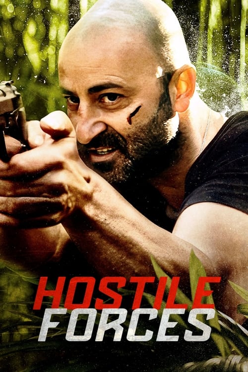 دانلود فیلم Hostile Forces نیروهای متخاصم