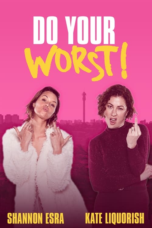 دانلود فیلم Do Your Worst