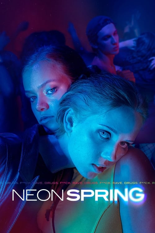 دانلود فیلم Neon Spring بهار نئون