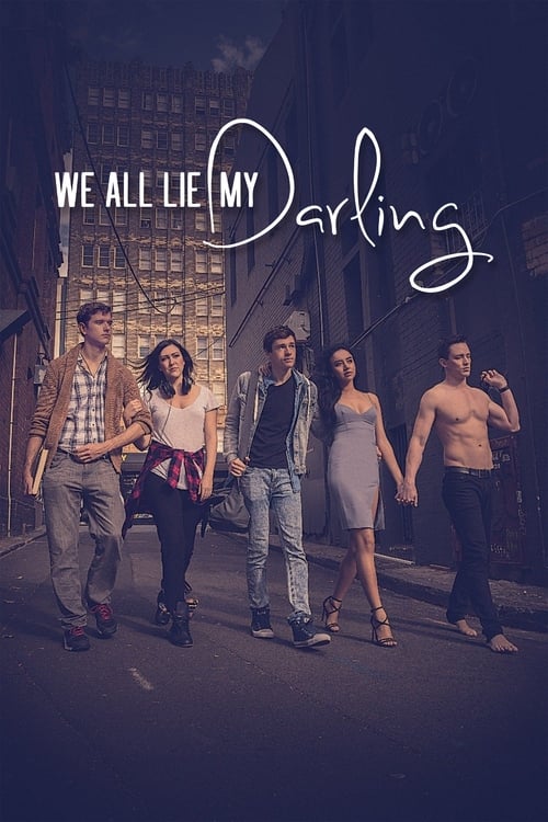 دانلود فیلم We All Lie My Darling