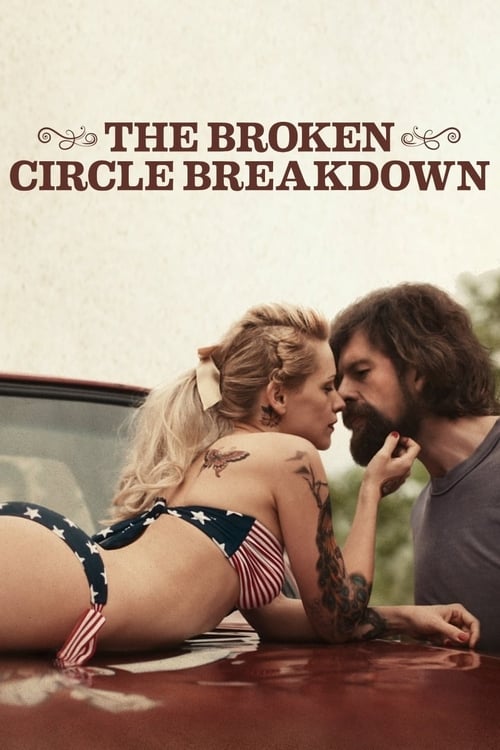 دانلود فیلم The Broken Circle Breakdown – شکست دایره شکسته