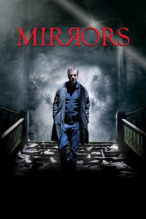 دانلود فیلم Mirrors – آینه‌ها