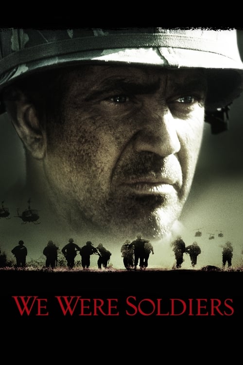 دانلود فیلم We Were Soldiers – ما سرباز بودیم