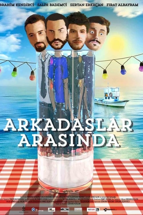 دانلود فیلم ترکی Arkadaşlar Arasında