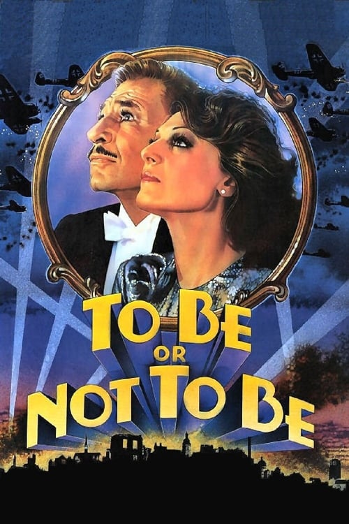 دانلود فیلم To Be or Not to Be