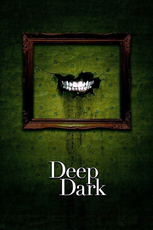 دانلود فیلم Deep Dark – تاریکی عمیق