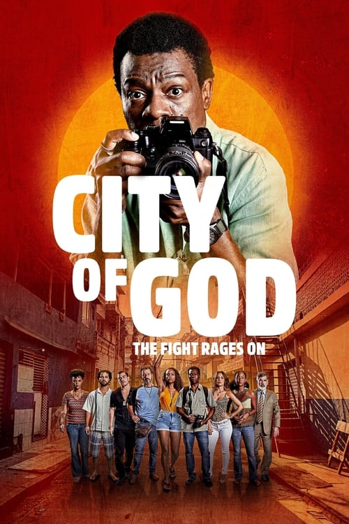 دانلود سریال City of God: The Fight Rages On – شهر خدا:مبارزه خشمگین