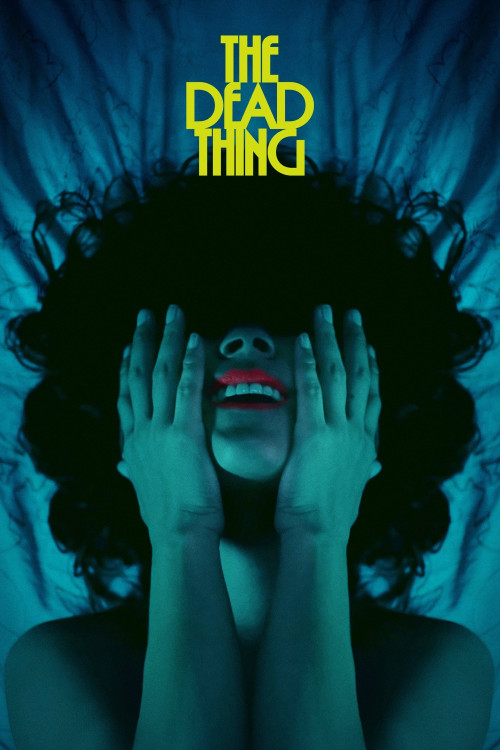 دانلود فیلم The Dead Thing چیز مرده