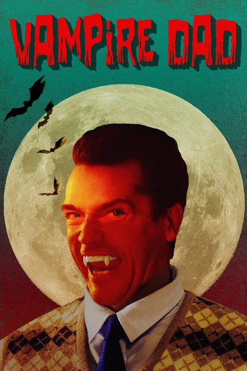 دانلود فیلم Vampire Dad