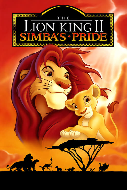 دانلود انیمیشن The Lion King 2 : Simba’s Pride