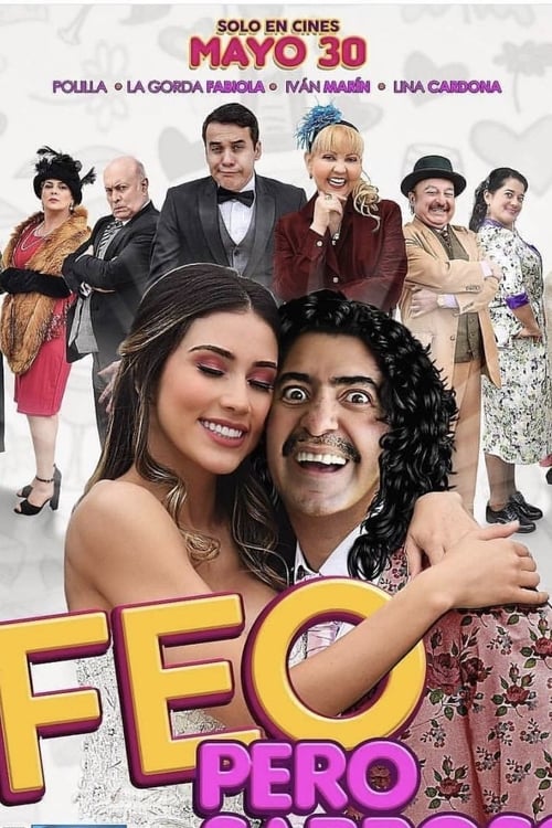 دانلود فیلم Feo pero Sabroso